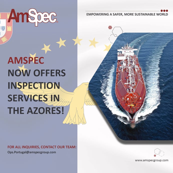 AMSPEC NOW OFFERS INSPECTION SERVICES IN THE AZORES