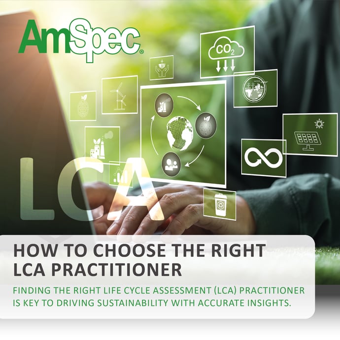 HOW TO CHOOSE THE BEST LIFE CYCLE ASSESSMENT (LCA) PRACTITIONER